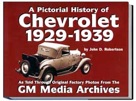 A Pictorial History of Chevrolet 1929-1939